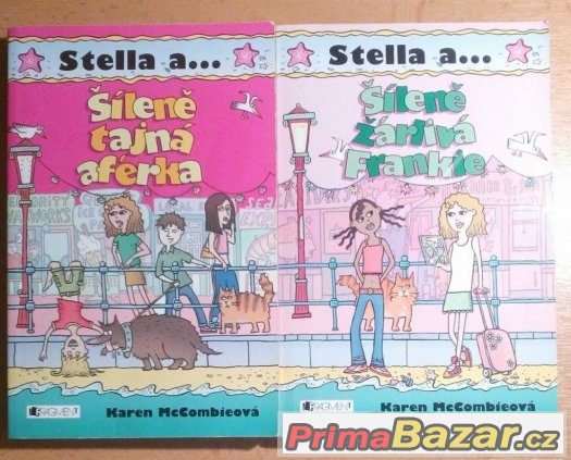 Stella a šíleně tajná aférka,Stella a šíleně žárlivá Frankie – fotografie 1