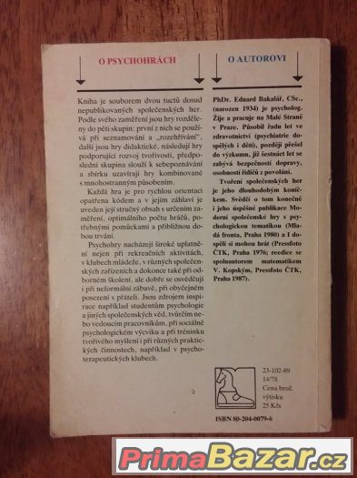 Psychohry 1- Eduard Bakalář – fotografie 2