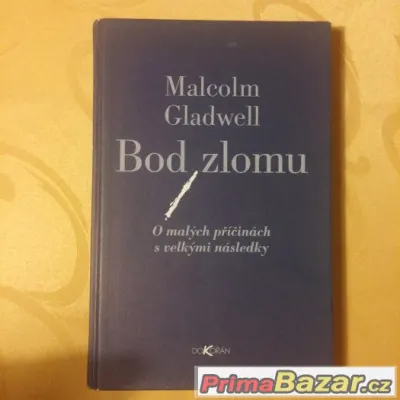 Bod zlomu- Gladwell
