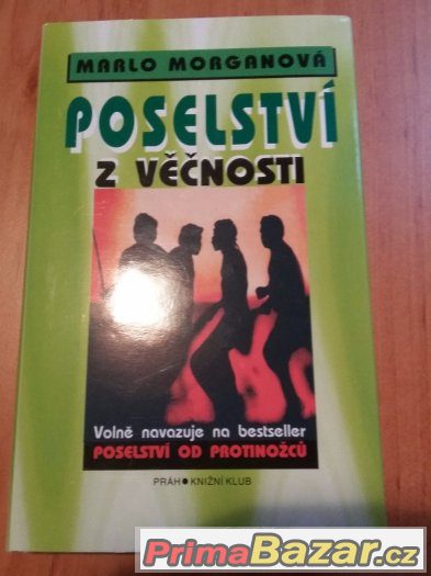 Poselství z věčnosti - Marlo Morganová – fotografie 1