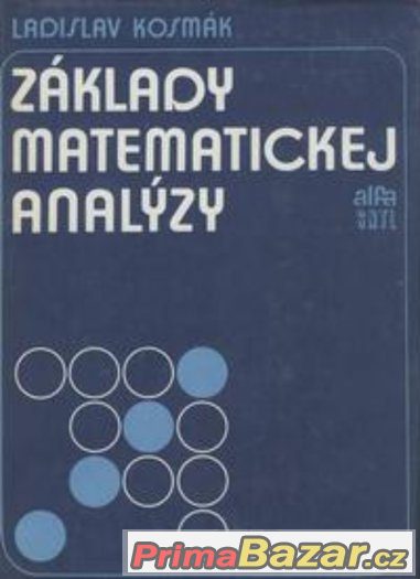 Základy matematickej analýzy - Kosmák – fotografie 1