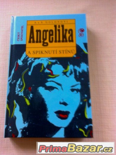 ANGELIKA A SPIKNUTÍ STÍNŮ - A. a S.GOLONOVI – fotografie 1
