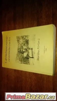 Udržitelnost rozvoje cestovního ruchu - Pásková