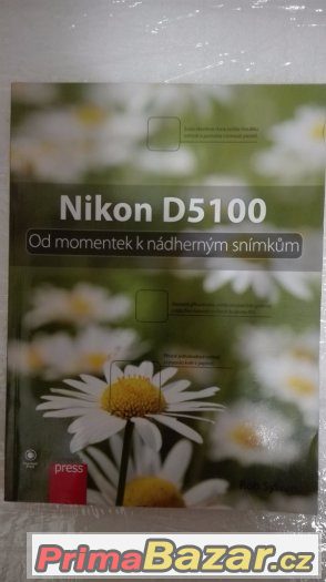 Prodám novou knihu Nikon D5100 – fotografie 1