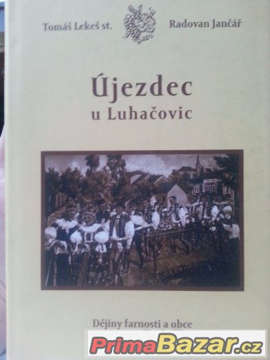 Újezdec u Luhačovic – fotografie 1