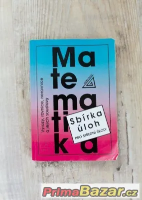 Sbírka úloh pro střední školy