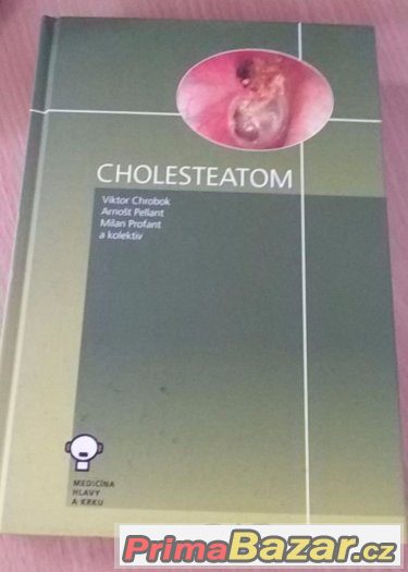 Učebnice Cholesteatom NOVÁ – fotografie 1