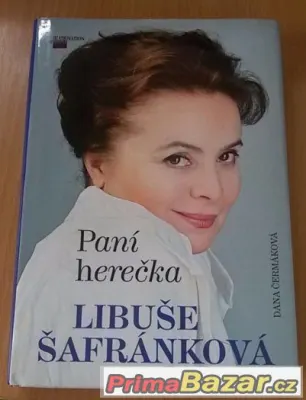 Paní herečka Libuše Šafránková