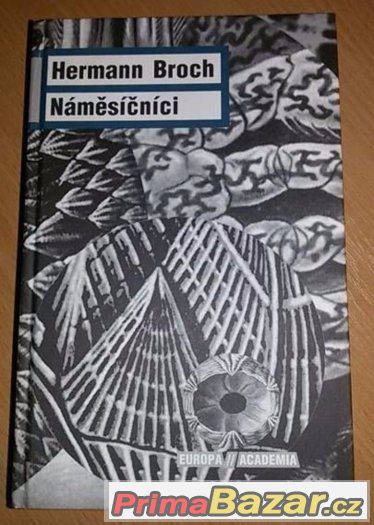 Náměsíčníci Hermann Broch NOVÁ – fotografie 1