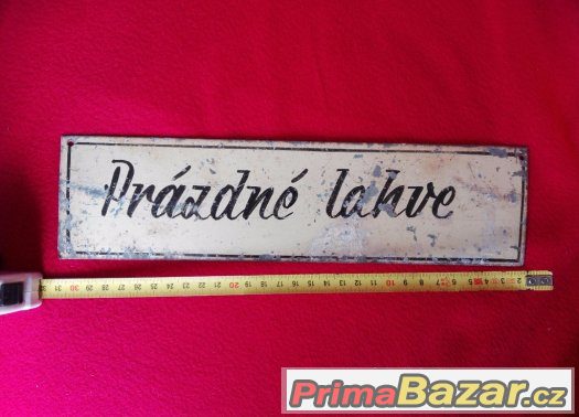 Stará cedule "Prázdné lahve" – fotografie 2