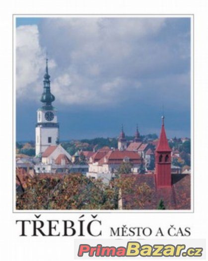 Třebíč STADT UND ZEIT – fotografie 1