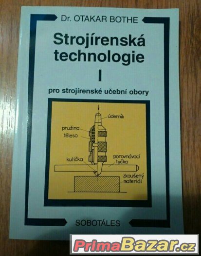 Strojírenská technologie I – fotografie 1
