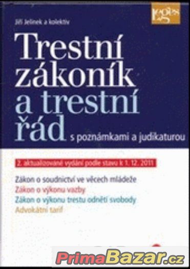 KOMENTÁŘ Trestní zákoník a tr. řád 2. vyd. – fotografie 1