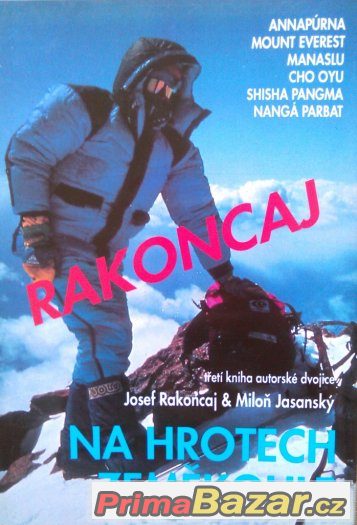 Na hrotech zeměkoule - J. Rakoncaj a M. Jasanský – fotografie 1