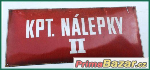 Uliční smaltovaná vypouklá cedule Kpt.Nálepky II – fotografie 1