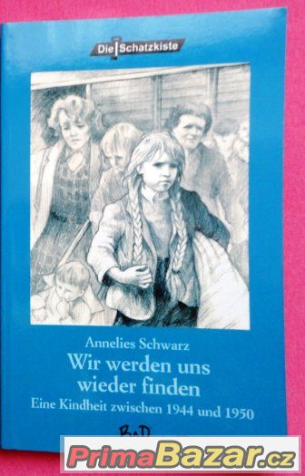 Knizka v nemcine Wir werden uns wieder finden (nova) – fotografie 1