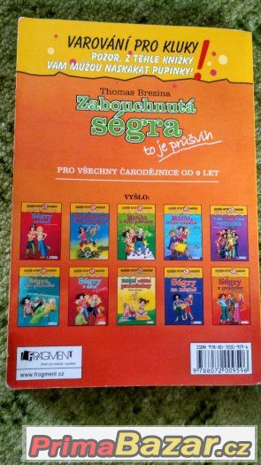 Zabouchnutá ségra – fotografie 2