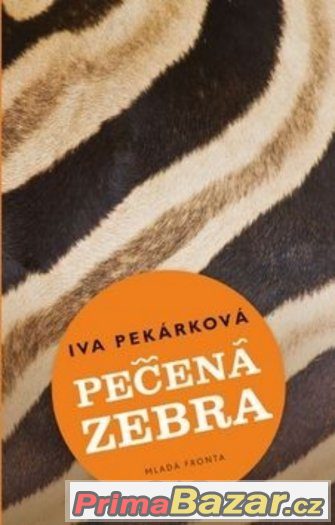 Pečená zebra ( kniha je nová) – fotografie 1