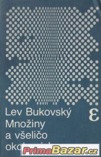 Množiny a všeličo okolo nich - Bukovský – fotografie 1
