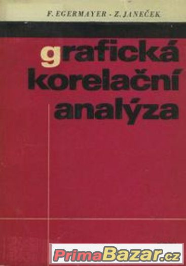 Grafická korelační analýza - Egermayer – fotografie 1