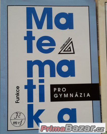 Matematika pro gymnázia+Sbírka úloh pro SŠ,Prometheus, 4díly – fotografie 2