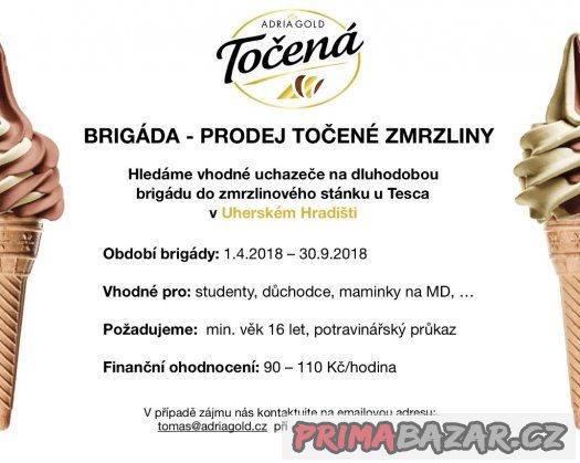 Brigáda - UHERSKÉ HRADIŠTĚ - Prodej Točené Zmrzliny – fotografie 1