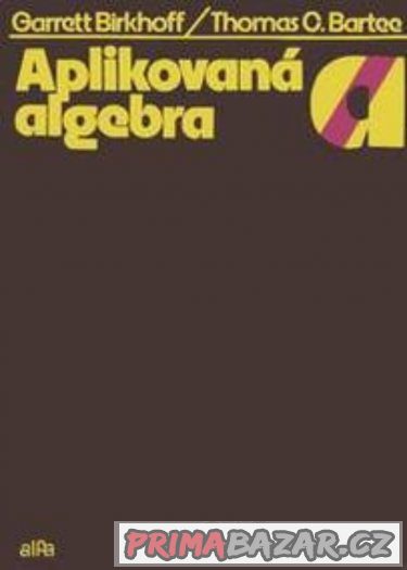 Algebra - MacLane, Birkhoff – fotografie 2