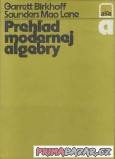 Algebra - MacLane, Birkhoff – fotografie 3