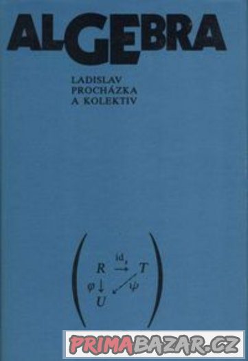Algebra - MacLane, Birkhoff – fotografie 4