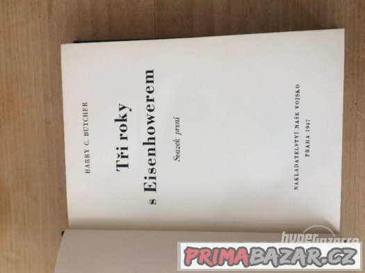 Prodám knihu H. C. Butcher: Tři roky s Eisenhowerem, 2 sv. – fotografie 2