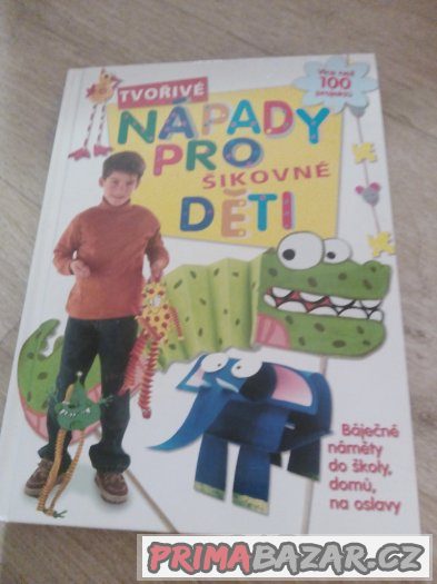 N.O.V.Á. KNIHA TVOŘIVÉ NÁPADY PRO ŠIKOVNÉ DĚTI – fotografie 1