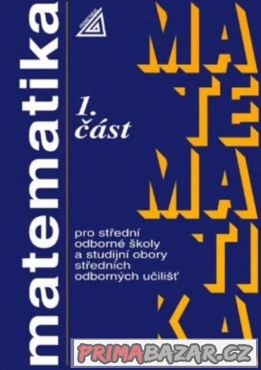 Matematika pro SŚ 1 část, nová – fotografie 1