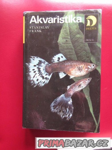 Akvaristická příručka,Akvaristika,Akvarijní ryby – fotografie 2