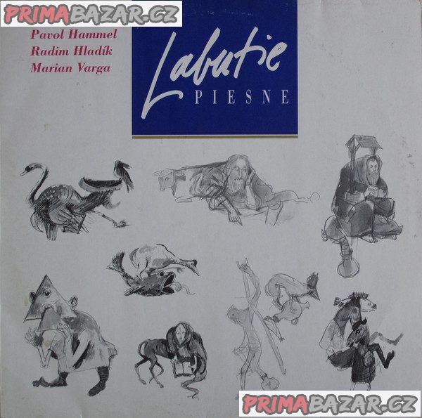 Hammel, Varga &amp; Hladík - Labutie piesně (1993, Monitor, LP)