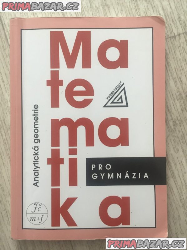 Matematiky SŠ + sbírka úloh, Dějepis učebnice 4.roč., Český jazyk a literatura učebnice 1. roč. – fotografie 4