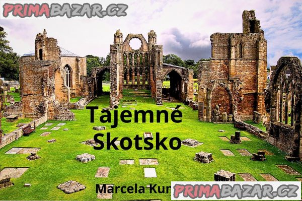E-kniha-TAJEMNÉ SKOTSKO, pdf+jpg.obr.záhady, duchové,tajemno / 390 Kč – fotografie 1